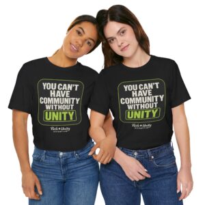 Path to Unity “You Can’t Have Community Without Unity” Vintage Graphic Tee